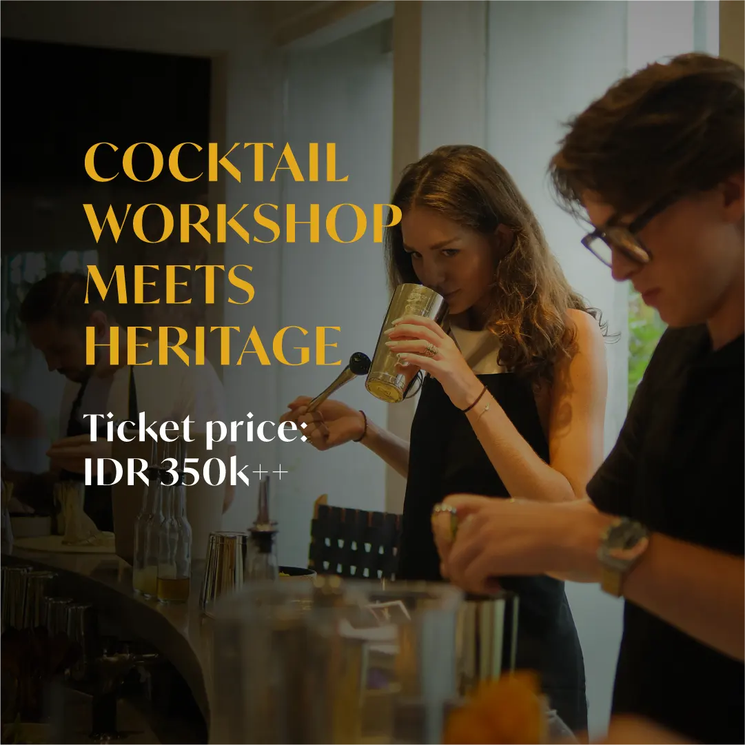 Cocktail Workshop Meets Heritage